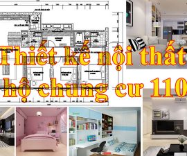 Thiết kế nội thất căn hộ chung cư 110m2 3 phòng ngủ 1